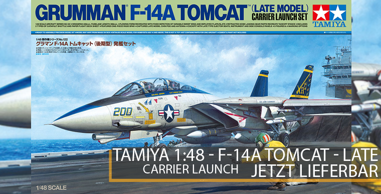 Tamiya 61122 - F-14A Tomcat - Late Model - Carrier Launch - 1:48