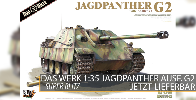 Das Werk 35042 - Jagdpanther Ausf. G2 - Sd.Kfz. 173 - Super Blit