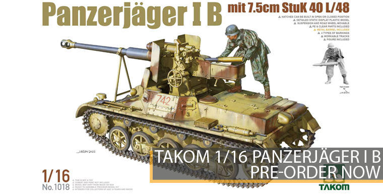 Takom 1018 - Panzerjäger I B - with 7,5cm StuK 40 L/48 - 1/16
