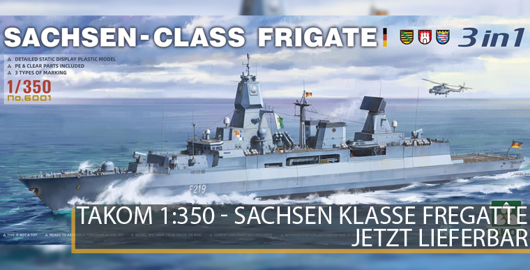 Takom 6001 - Sachsen Klasse Fregatte - 3in1 - 1:350