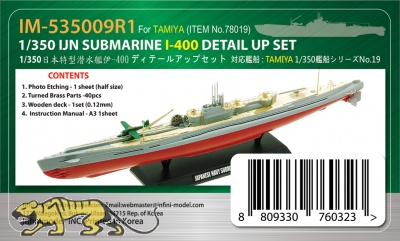 IJN Submarine I-400 Detail Up Set - 1:350