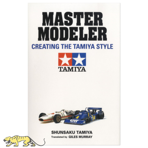 Master Modeler: Creating the Tamiya Style - English